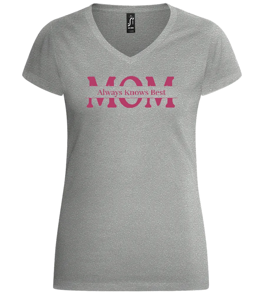Mom Always Knows Best Design - Basic women's v-neck t-shirt