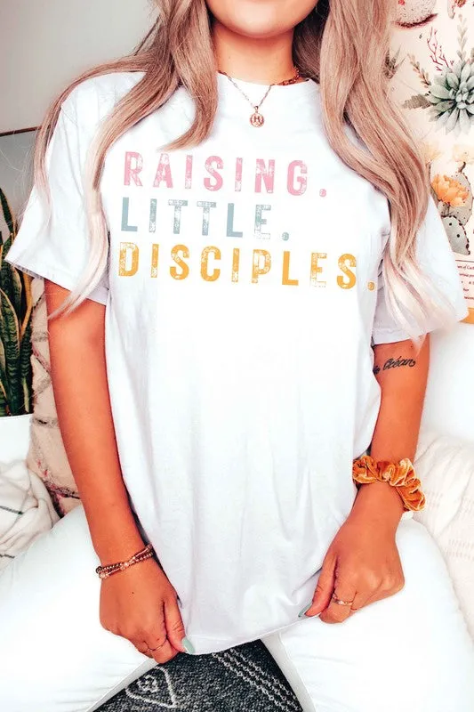 RAISING LITTLE DISCIPLES Graphic T-Shirt